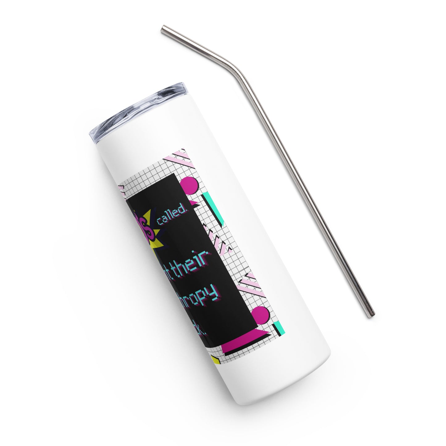 The 90's Wants Their Philanthropy Back Stainless steel tumbler