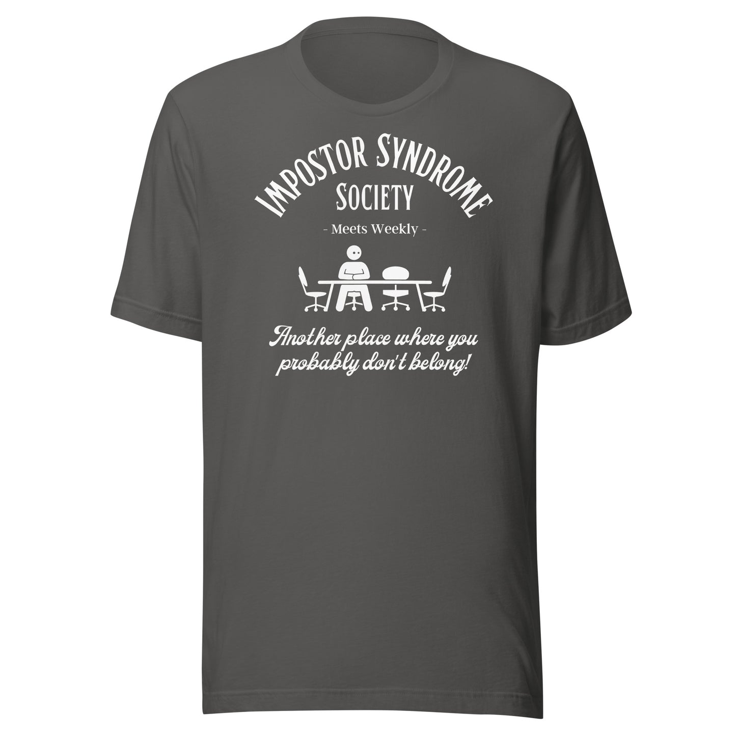 Impostor Syndrome Society dark Unisex t-shirt