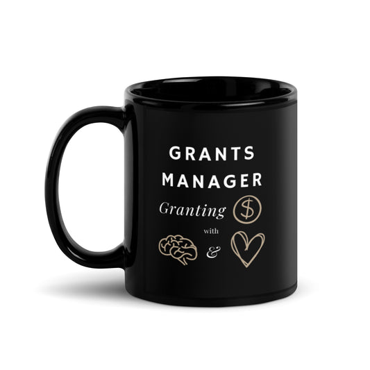 Grants Manager Smarts & Hearts Black Glossy Mug 11oz-recalciGrant