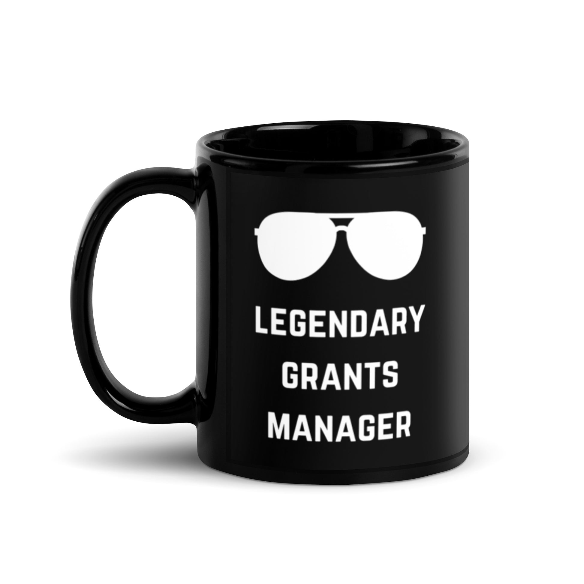 Legendary Grants Manager Black Glossy Mug 11oz-recalciGrant
