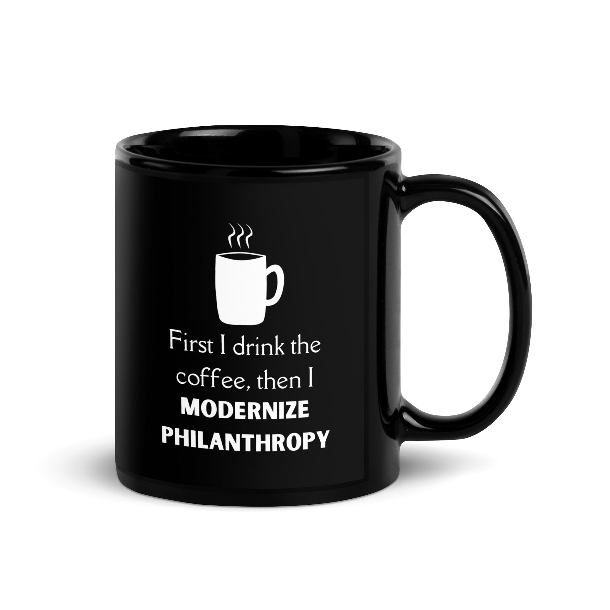 Modernize Philanthropy Coffee Black Glossy Mug 11oz-recalciGrant