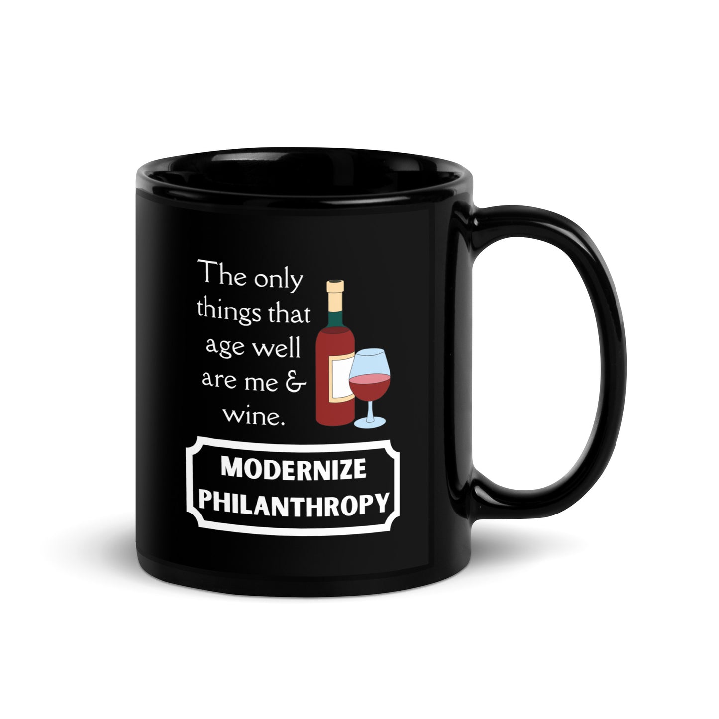 Modernize Philanthropy Wine Black Glossy Mug 11oz-recalciGrant