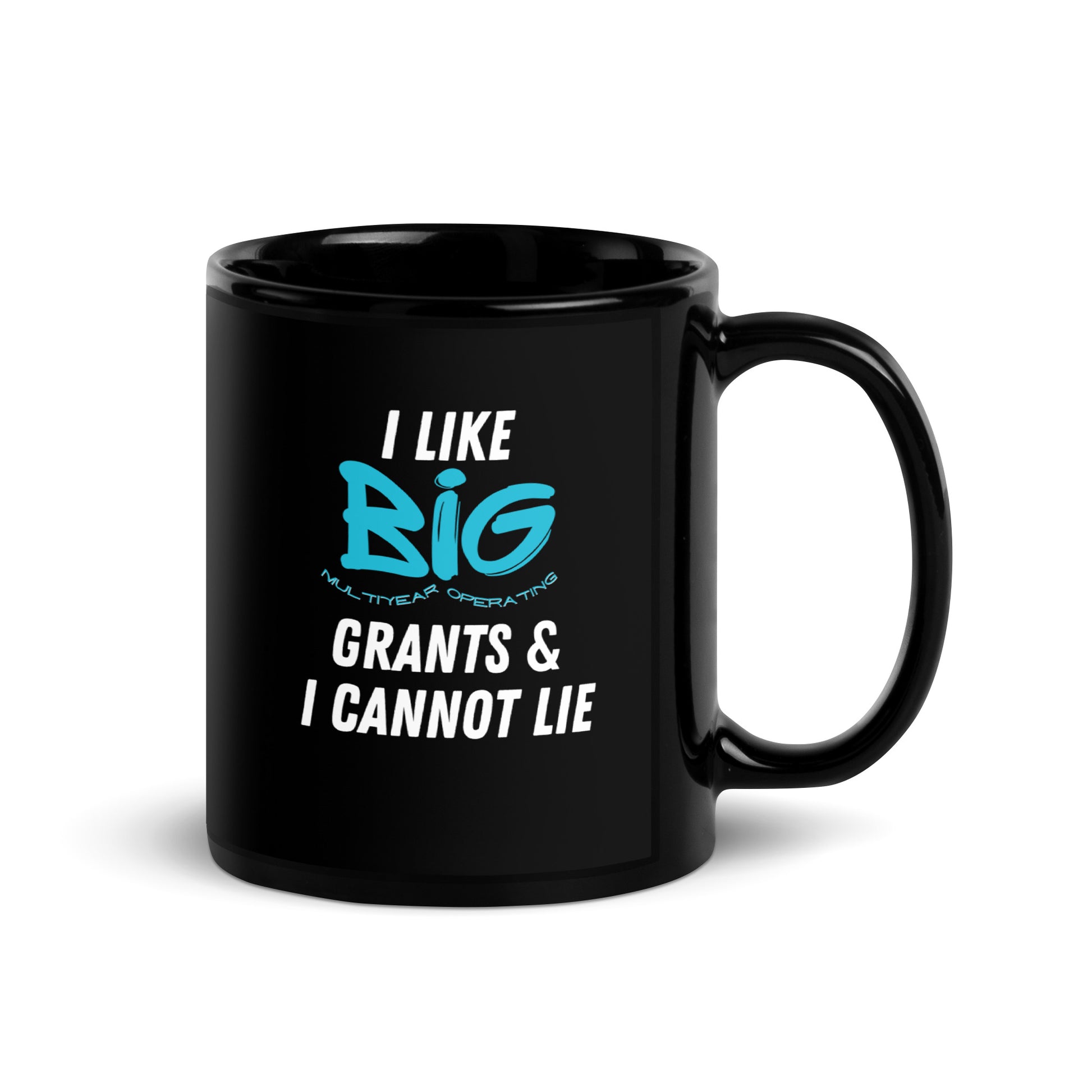 I Like Big Grants Black Glossy Mug 11oz-recalciGrant