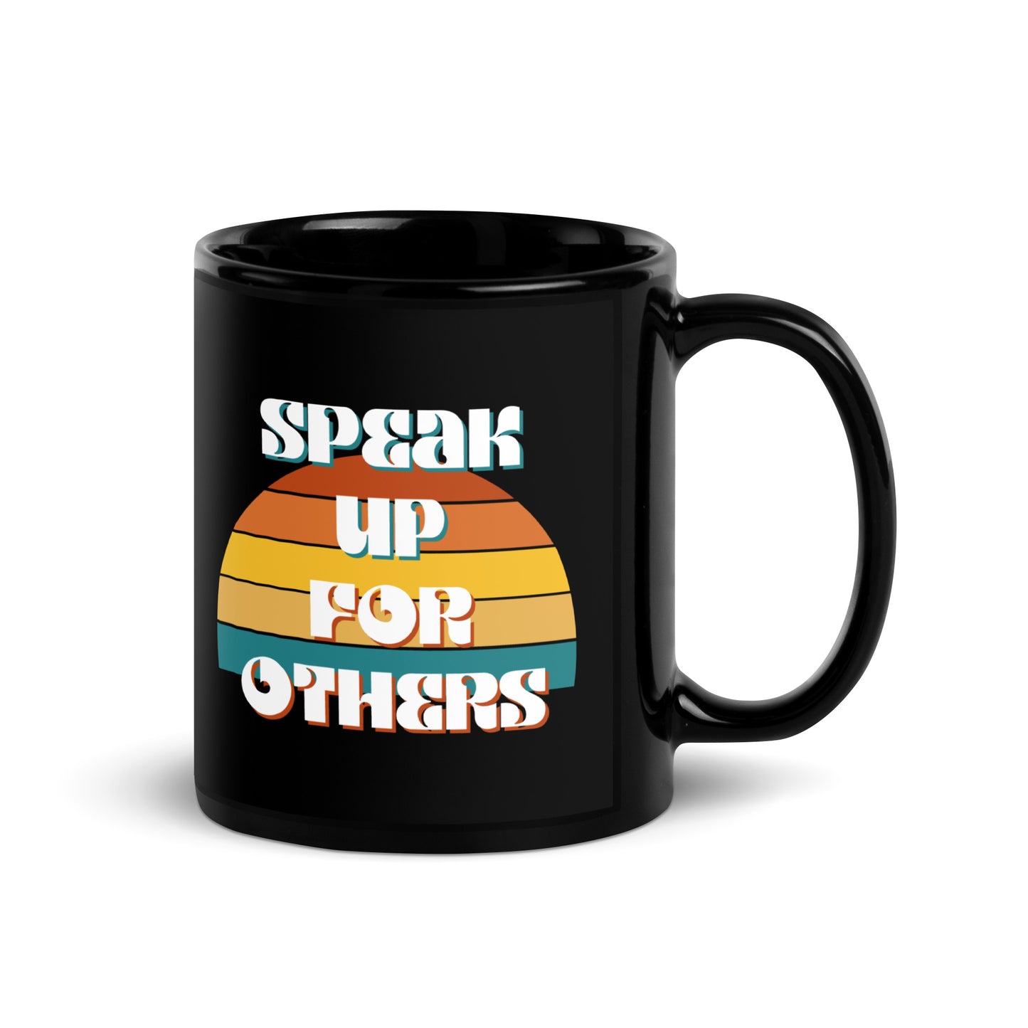 Speak Up for Others Retro Sunset Black Glossy Mug 11oz-recalciGrant