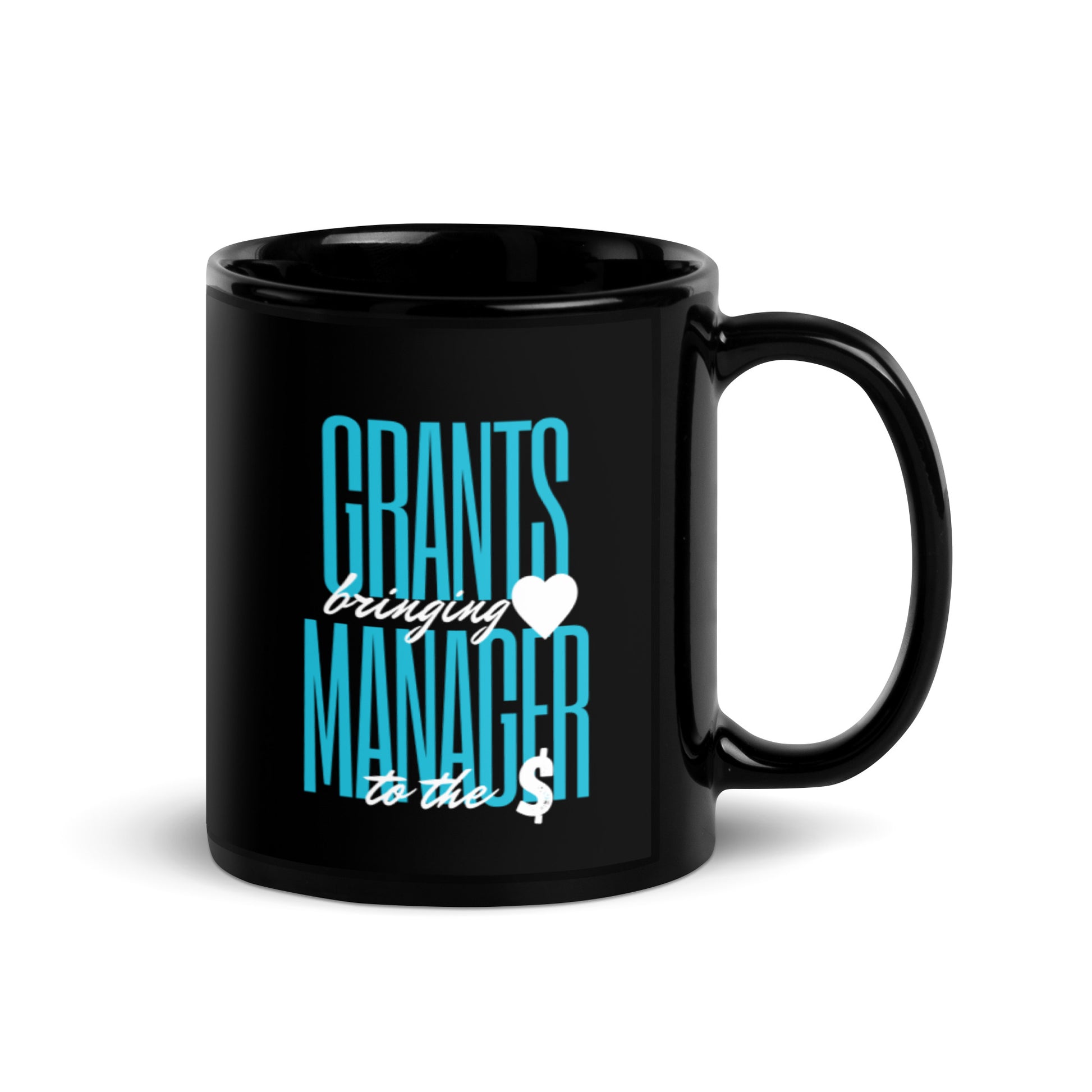 Grants Manager Brings Heart to the Money Black Glossy Mug 11oz-recalciGrant