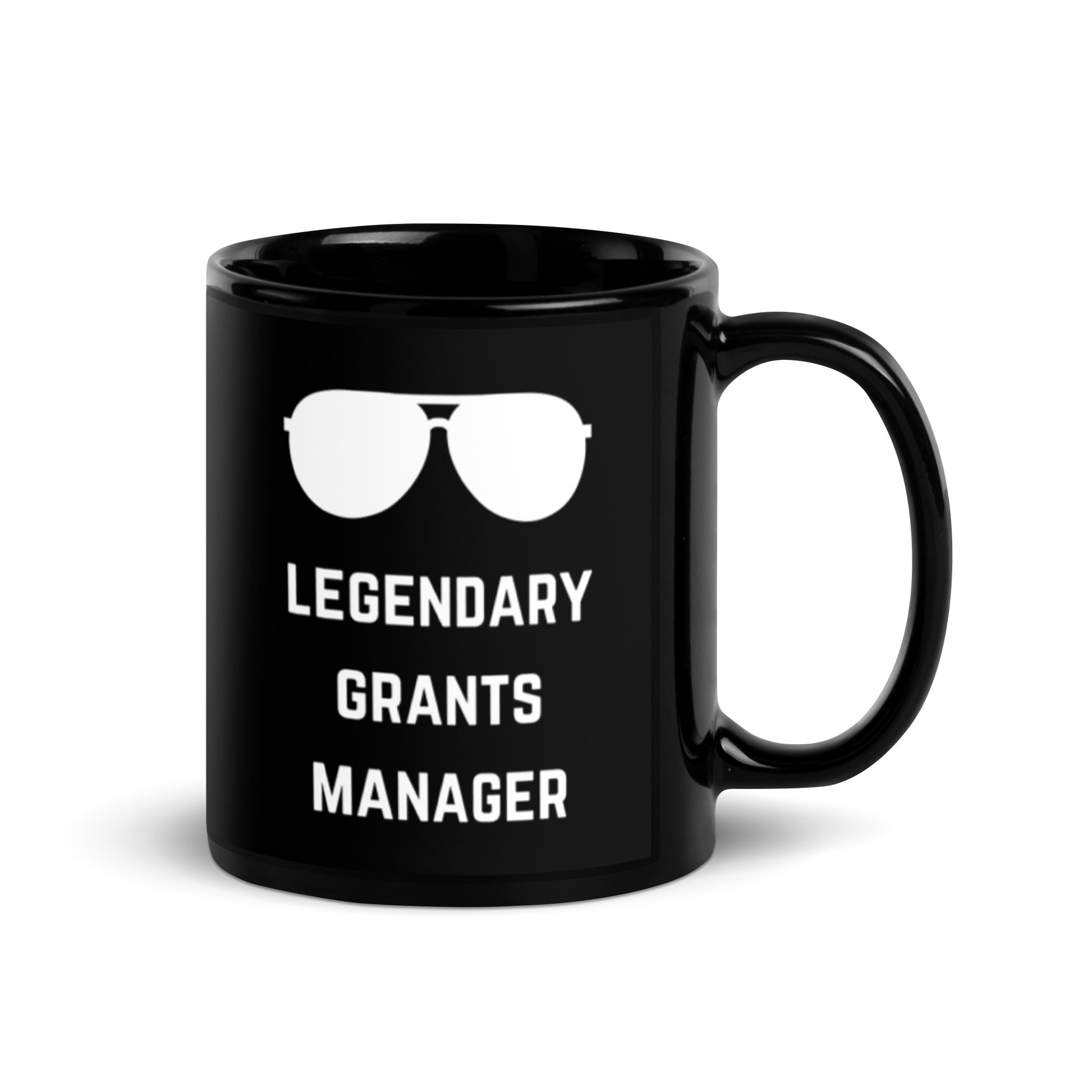 Legendary Grants Manager Black Glossy Mug 11oz-recalciGrant