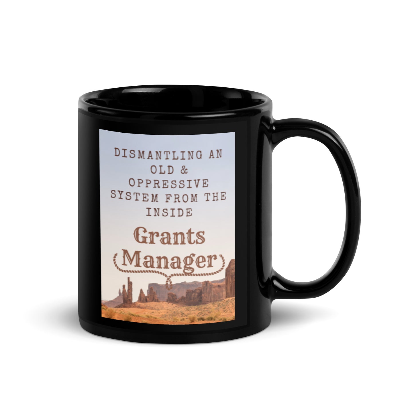 Old West Yellowstone Grants Manager Black Glossy Mug 11oz-recalciGrant