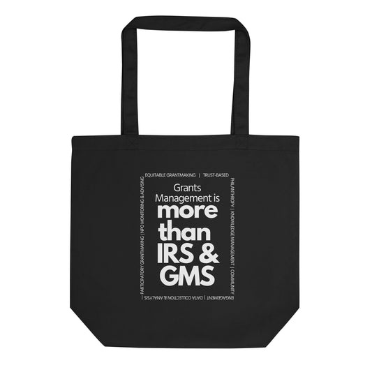 Grants Management is more than IRS & GMS Eco Tote Bag-recalciGrant