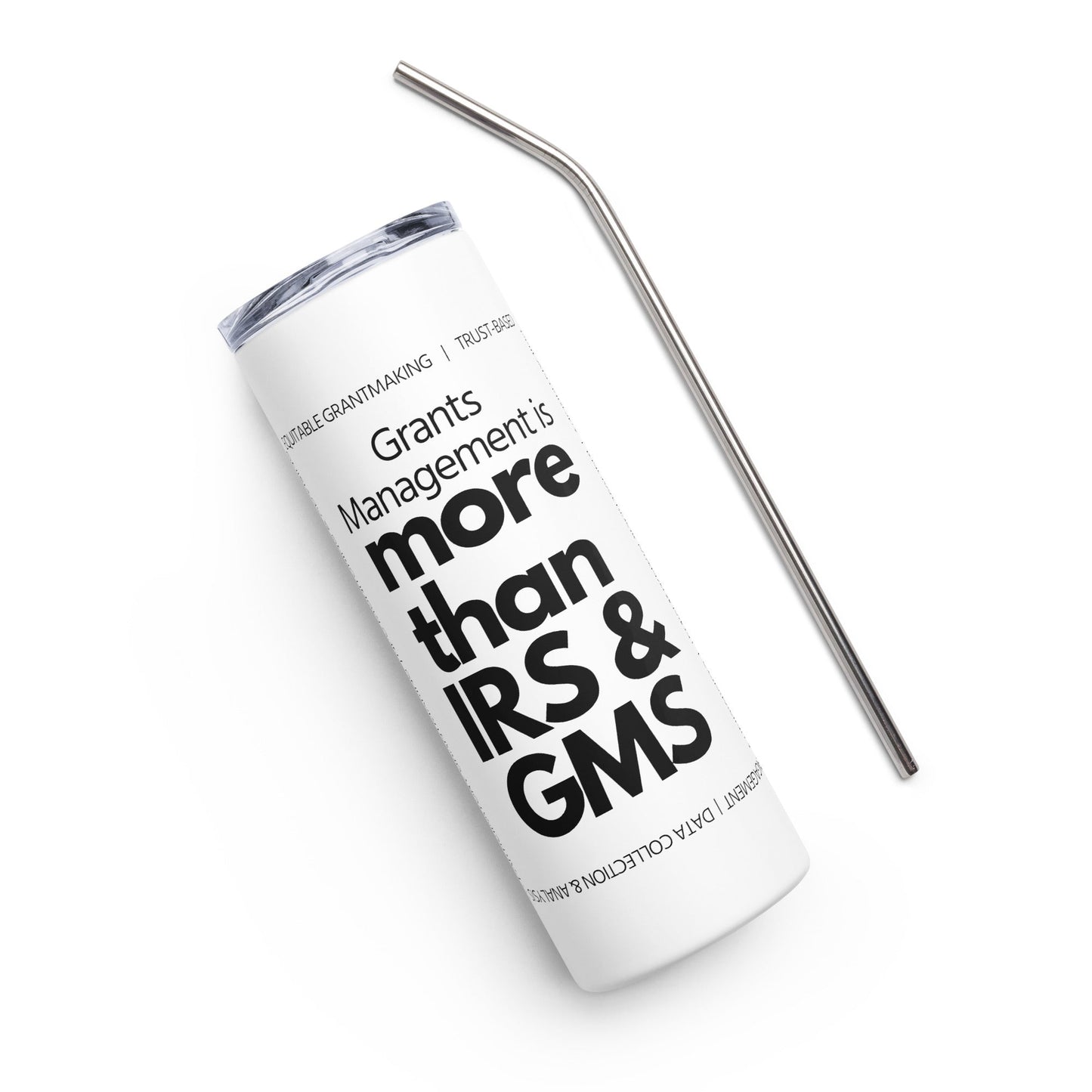 Grants Management is more than IRS & GMS Stainless steel tumbler-recalciGrant
