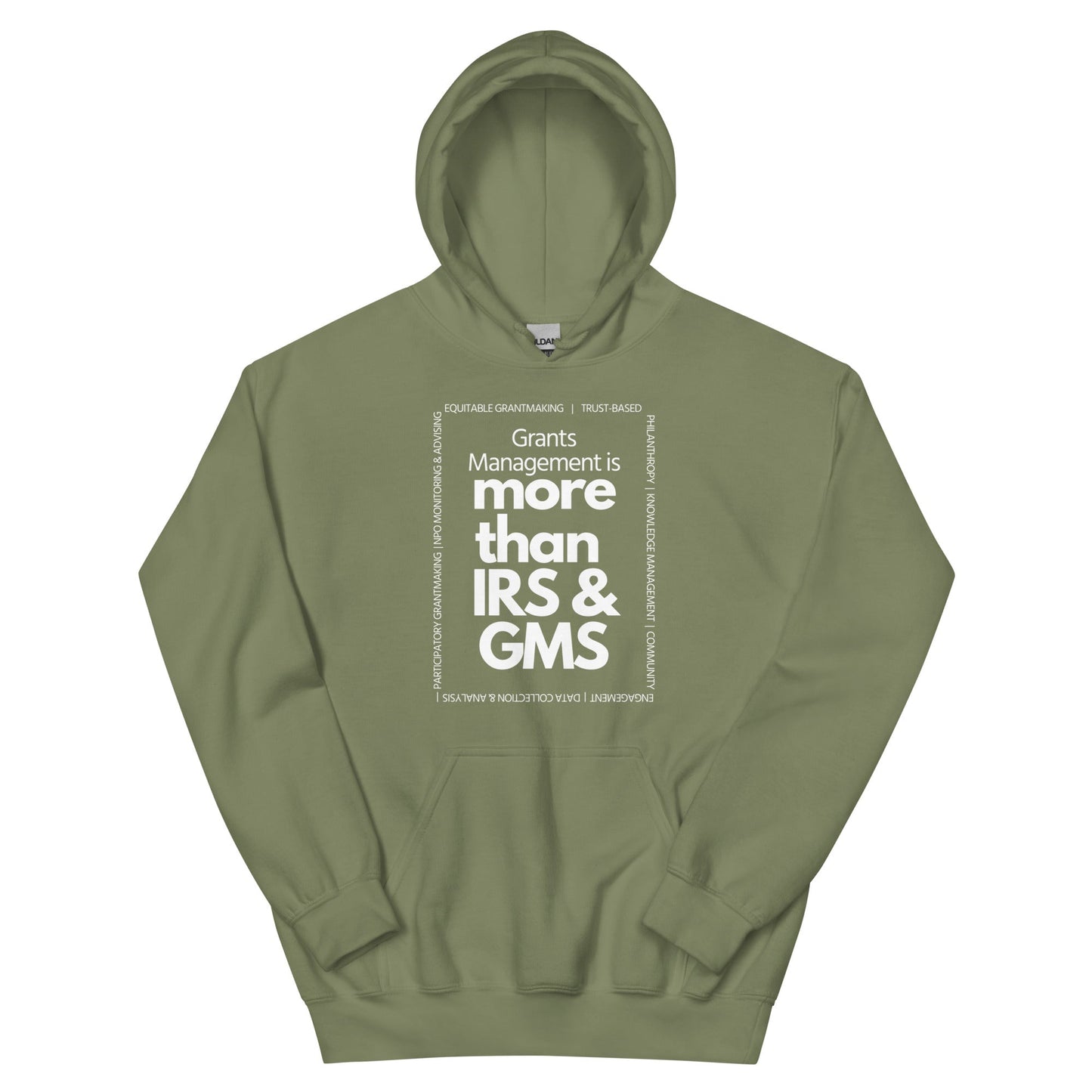 Grants Management is more than IRS & GMS Unisex Hoodie-recalciGrant