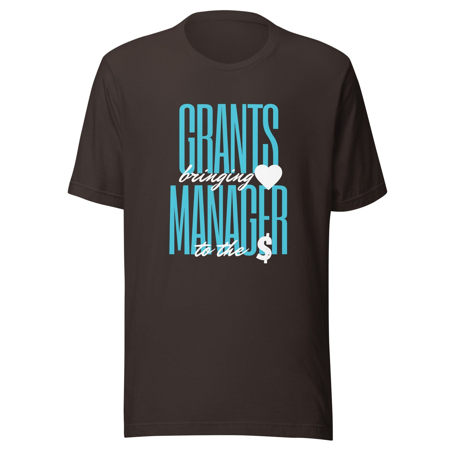 Grants Manager Brings Heart to the Money - Dark Unisex t-shirt-recalciGrant