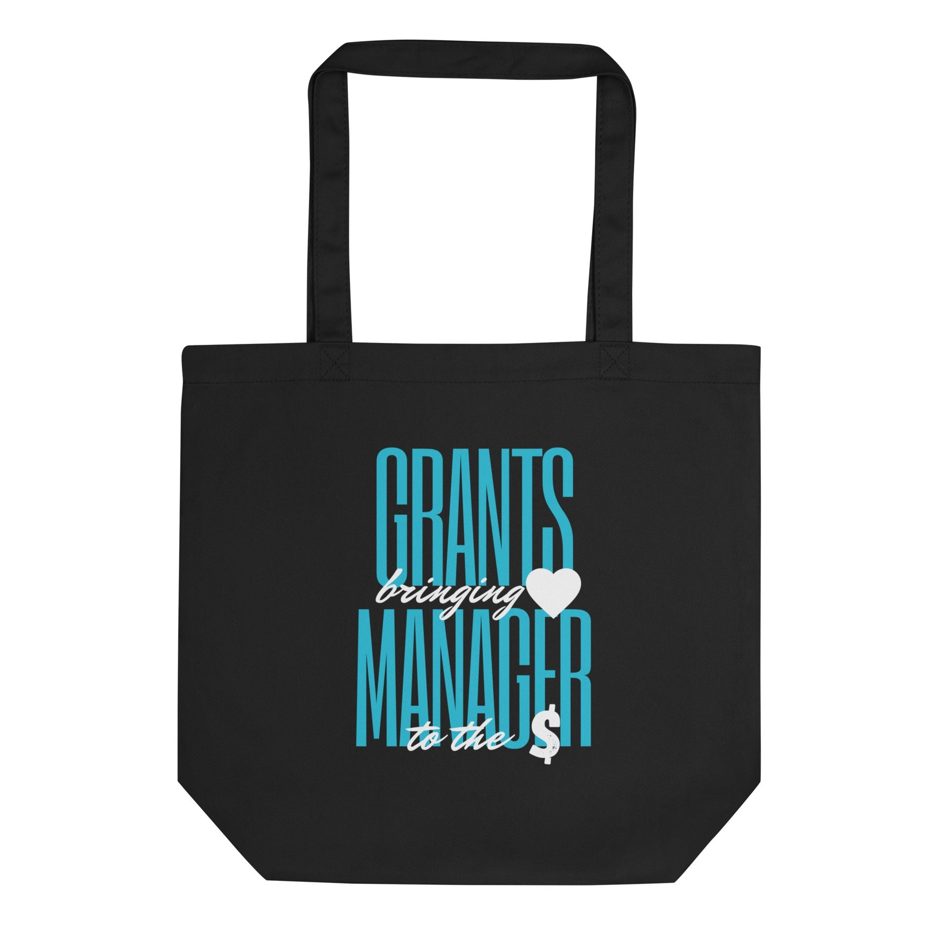 Grants Manager Brings Heart to the Money Eco Tote Bag-recalciGrant