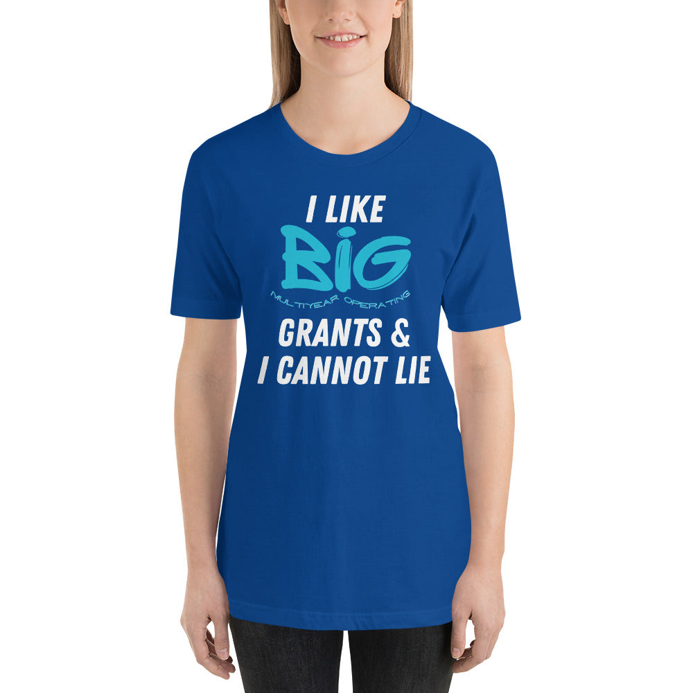 I Like Big Grants Unisex t-shirt-recalciGrant