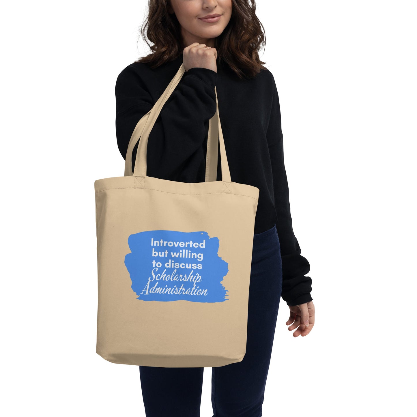 Introverted but Willing to Discuss Scholarship Admin Eco Tote Bag