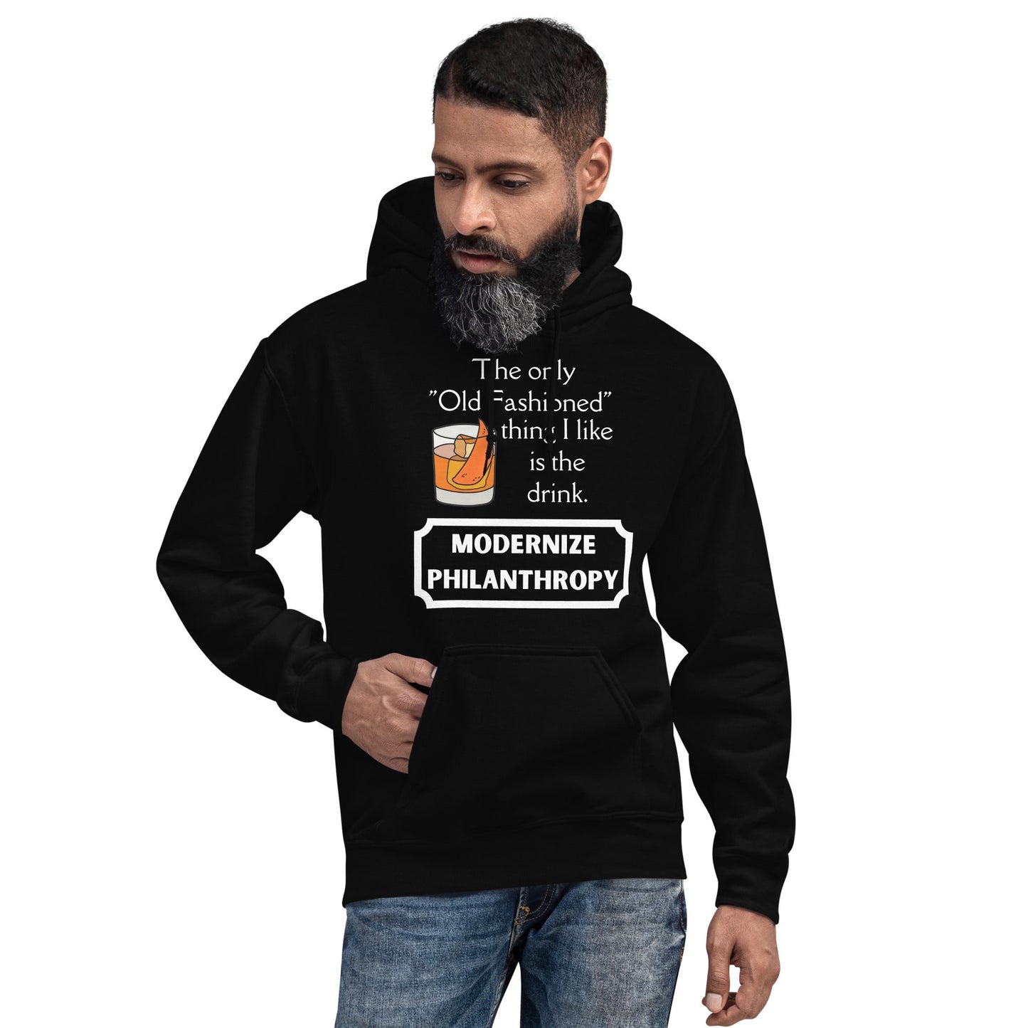 Modernize Philanthropy Old Fashioned Drink Unisex Hoodie-recalciGrant