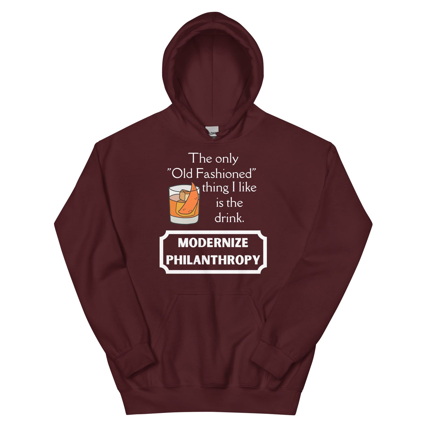 Modernize Philanthropy Old Fashioned Drink Unisex Hoodie-recalciGrant