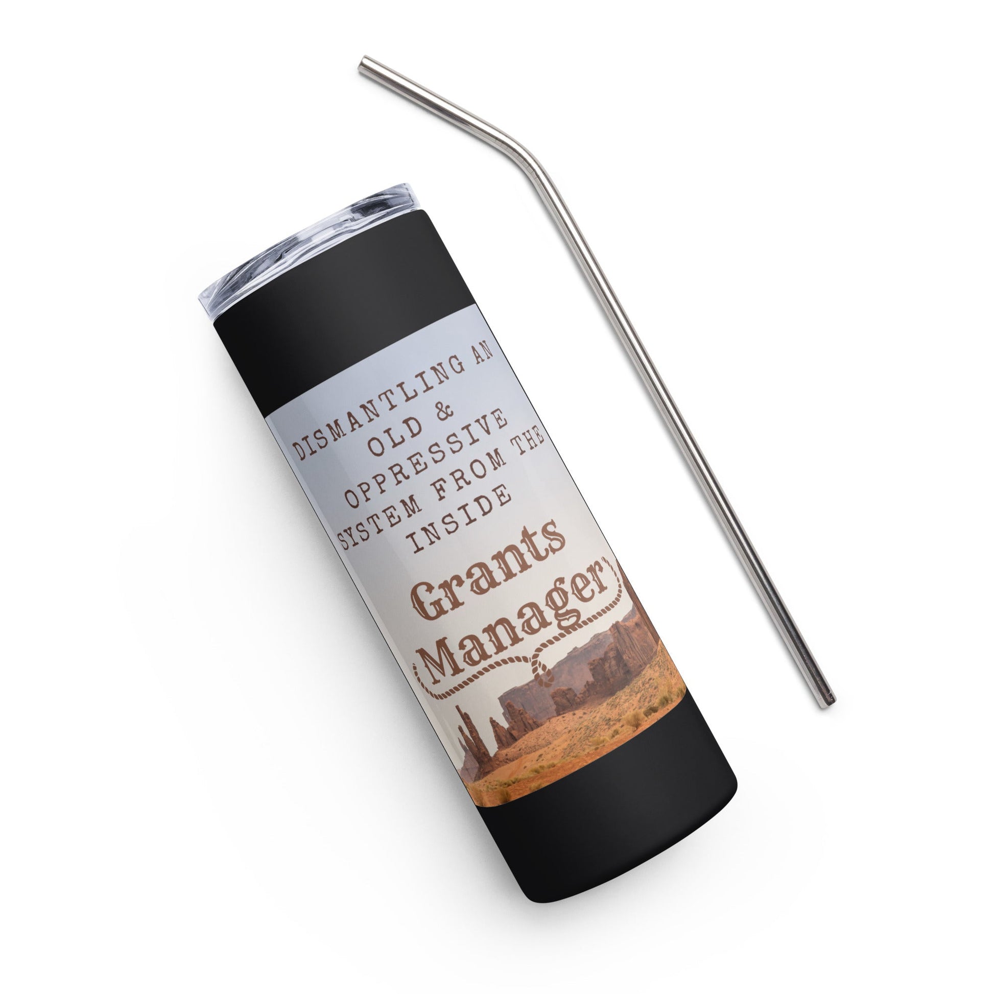 Old West Yellowstone Grants Manager Stainless steel tumbler