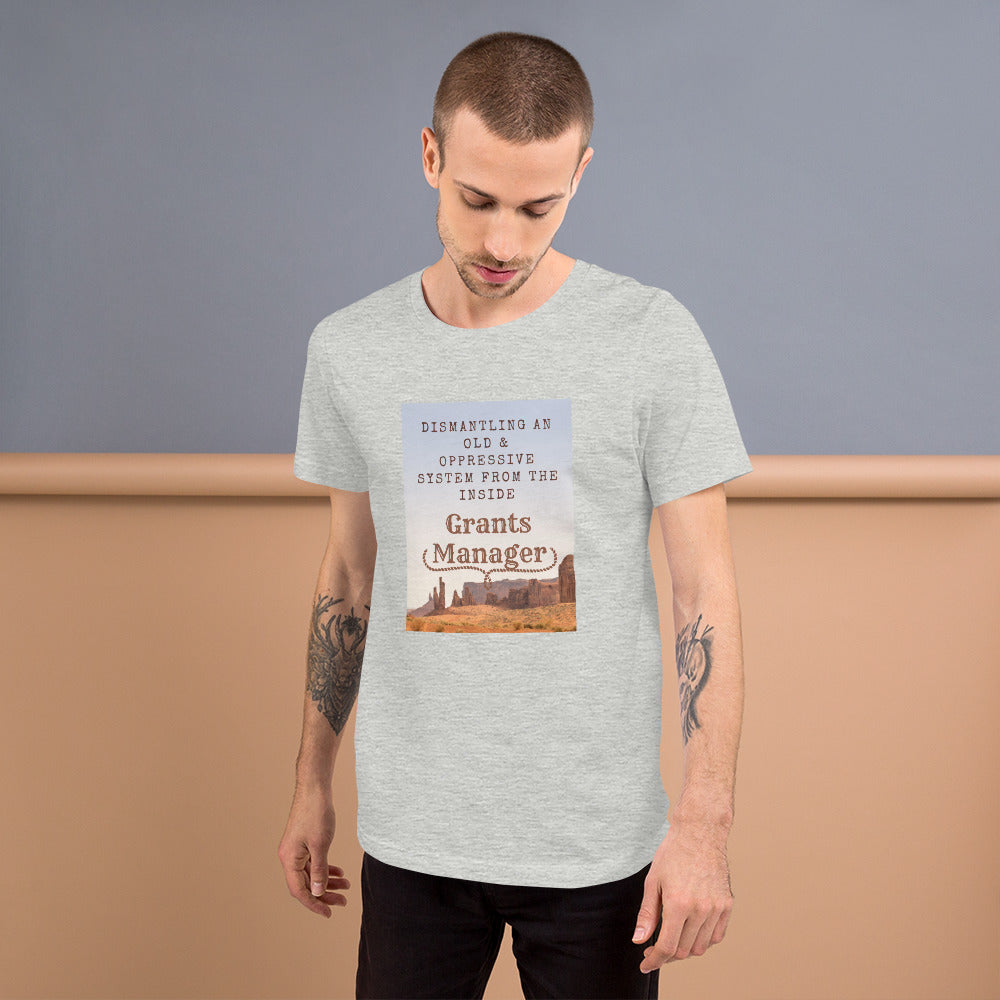 Old West Yellowstone Grants Manager Unisex t-shirt