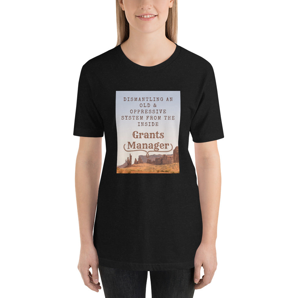 Old West Yellowstone Grants Manager Unisex t-shirt