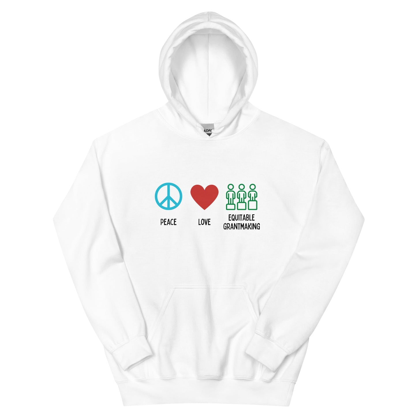 Peace, Love & Equitable Grantmaking - Light Unisex Hoodie-recalciGrant