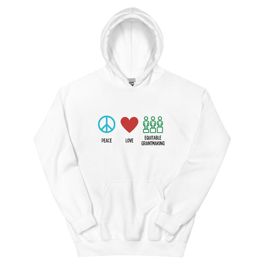 Peace, Love & Equitable Grantmaking - Light Unisex Hoodie-recalciGrant