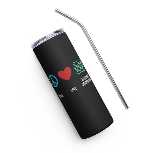 Peace, Love & Equitable Grantmaking Stainless steel tumbler-recalciGrant