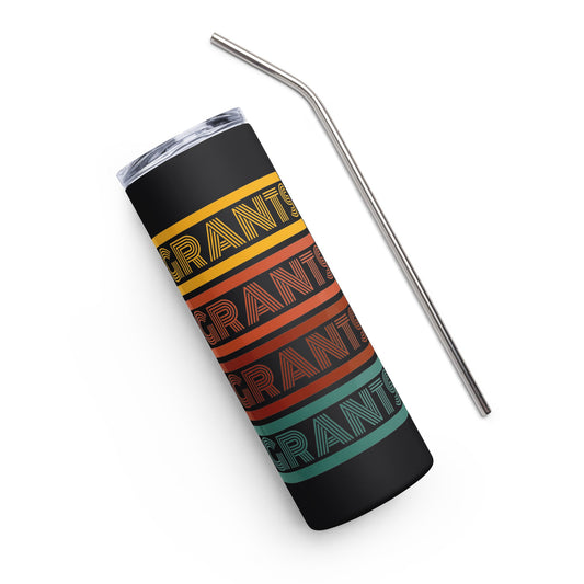 Retro Grants Typography Stainless steel tumbler