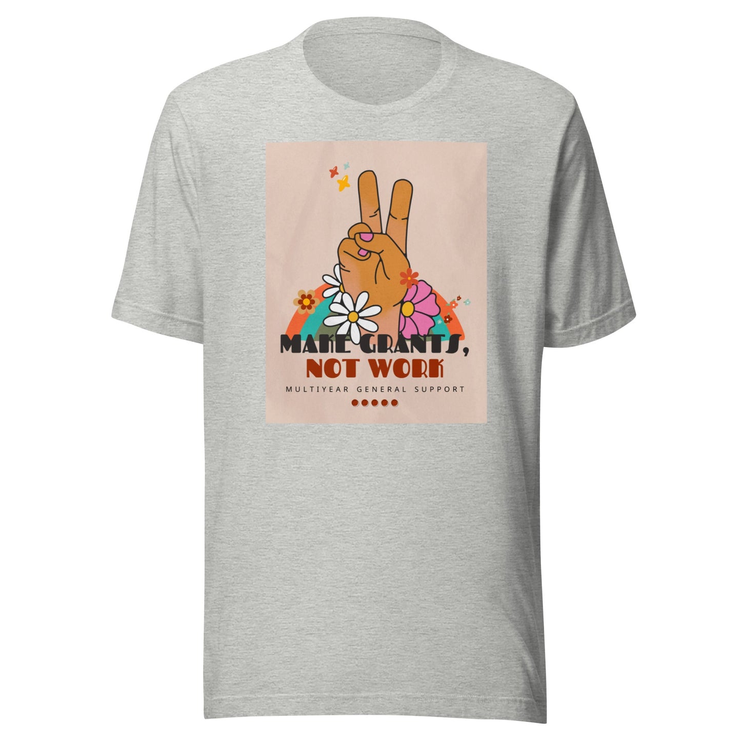 Retro Groovy Make Grants, Not Work Unisex T-shirt