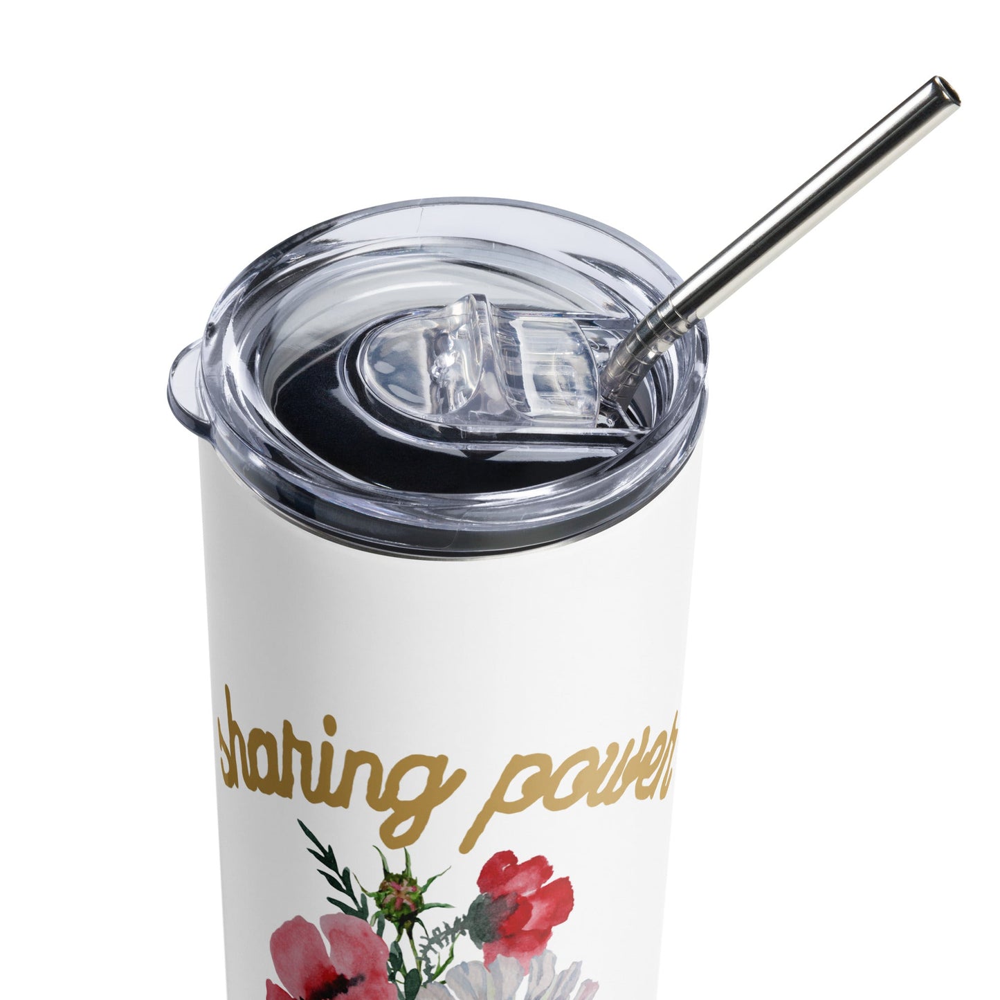 Sharing Power is Caring Floral Stainless steel tumbler-recalciGrant