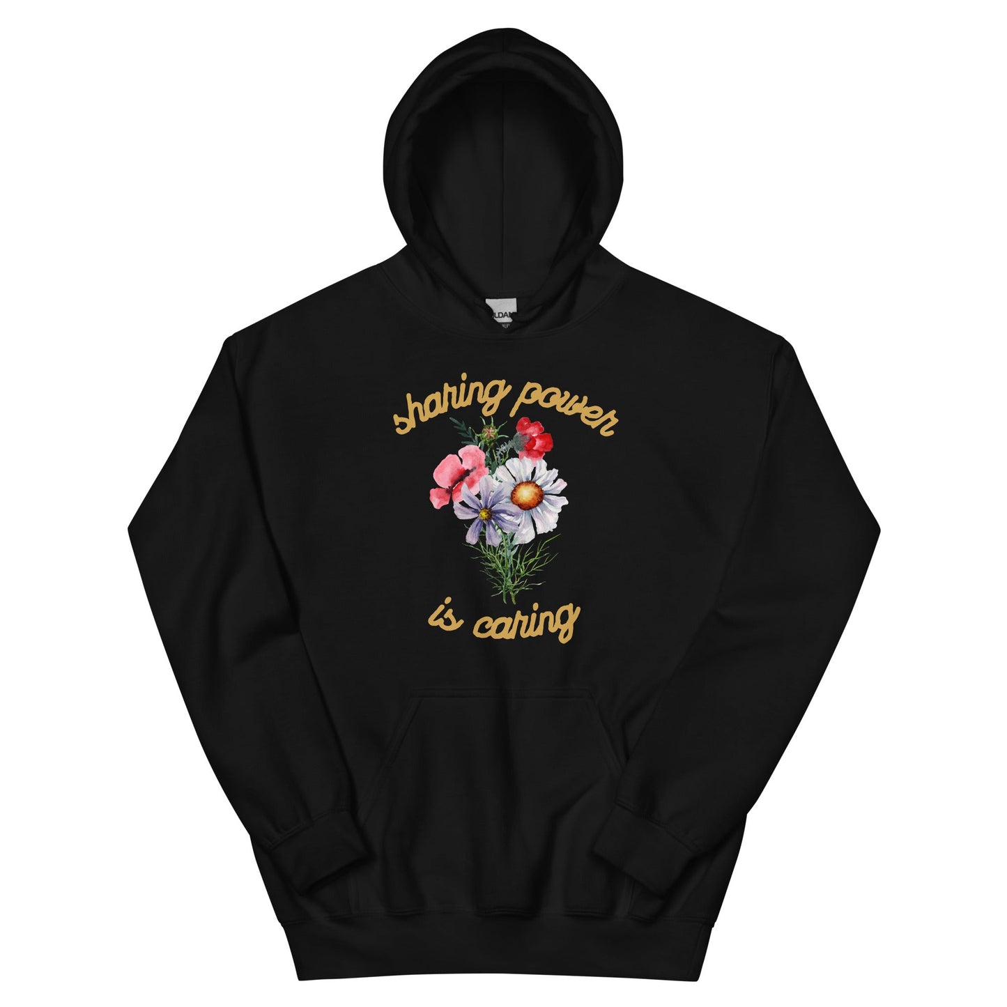 Sharing Power is Caring Floral Unisex Hoodie-recalciGrant