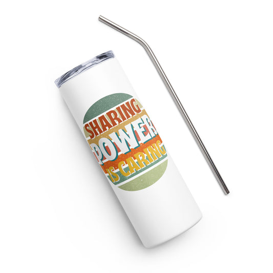 Sharing Power is Caring Retro Sunset Stainless steel tumbler-recalciGrant