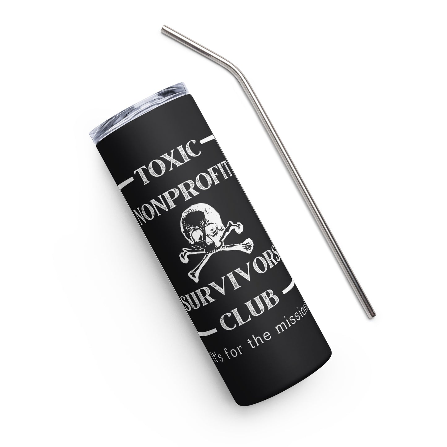 Toxic Nonprofit Survivors Club Stainless steel tumbler-recalciGrant