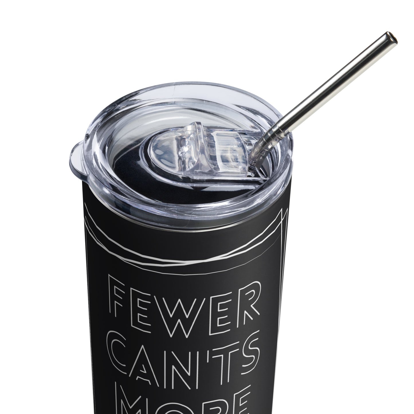 Fewer Can'ts, More Grants Stainless steel tumbler