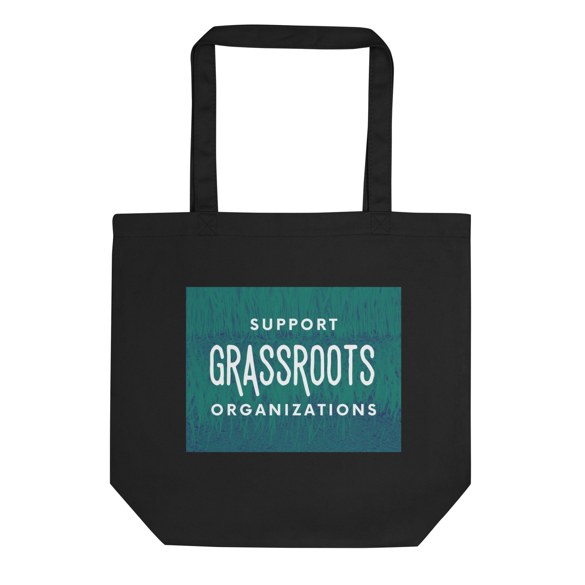 Support Grassroots Organizations Eco Tote Bag-recalciGrant