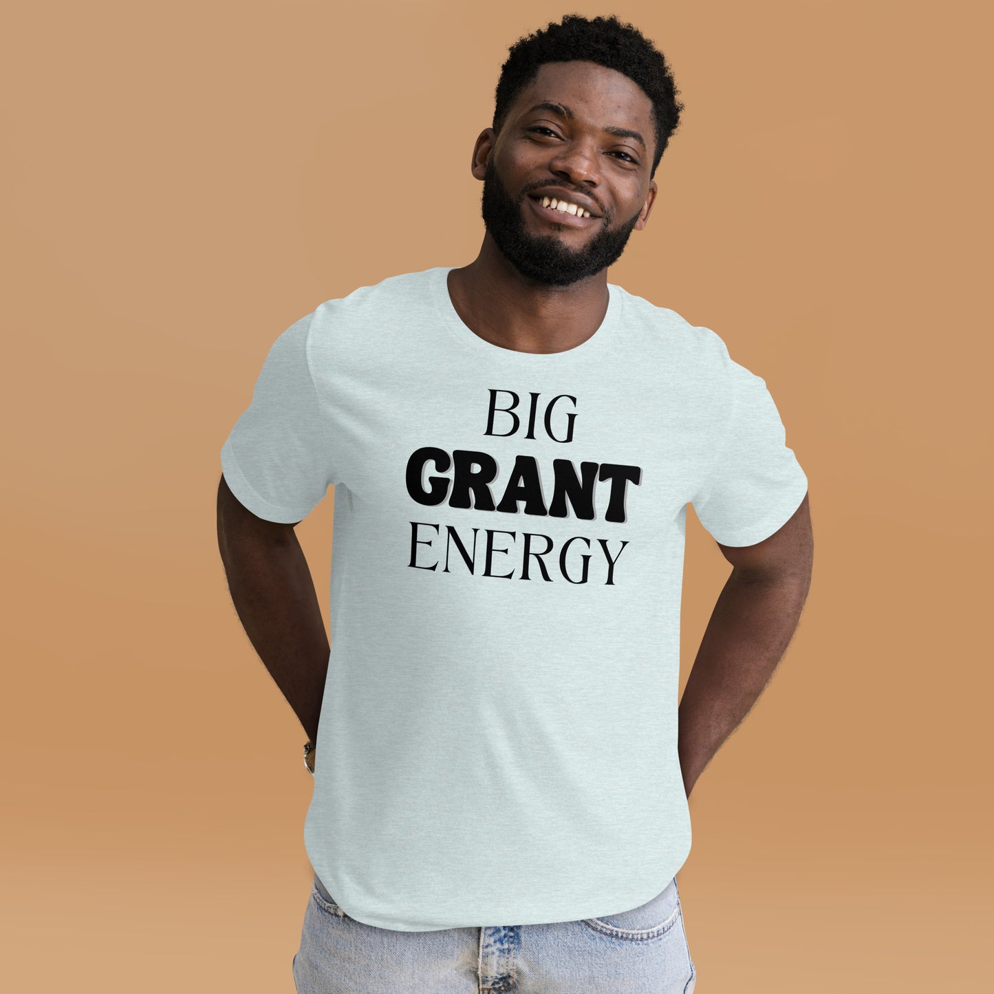 Big Grant Energy - Light Unisex t-shirt