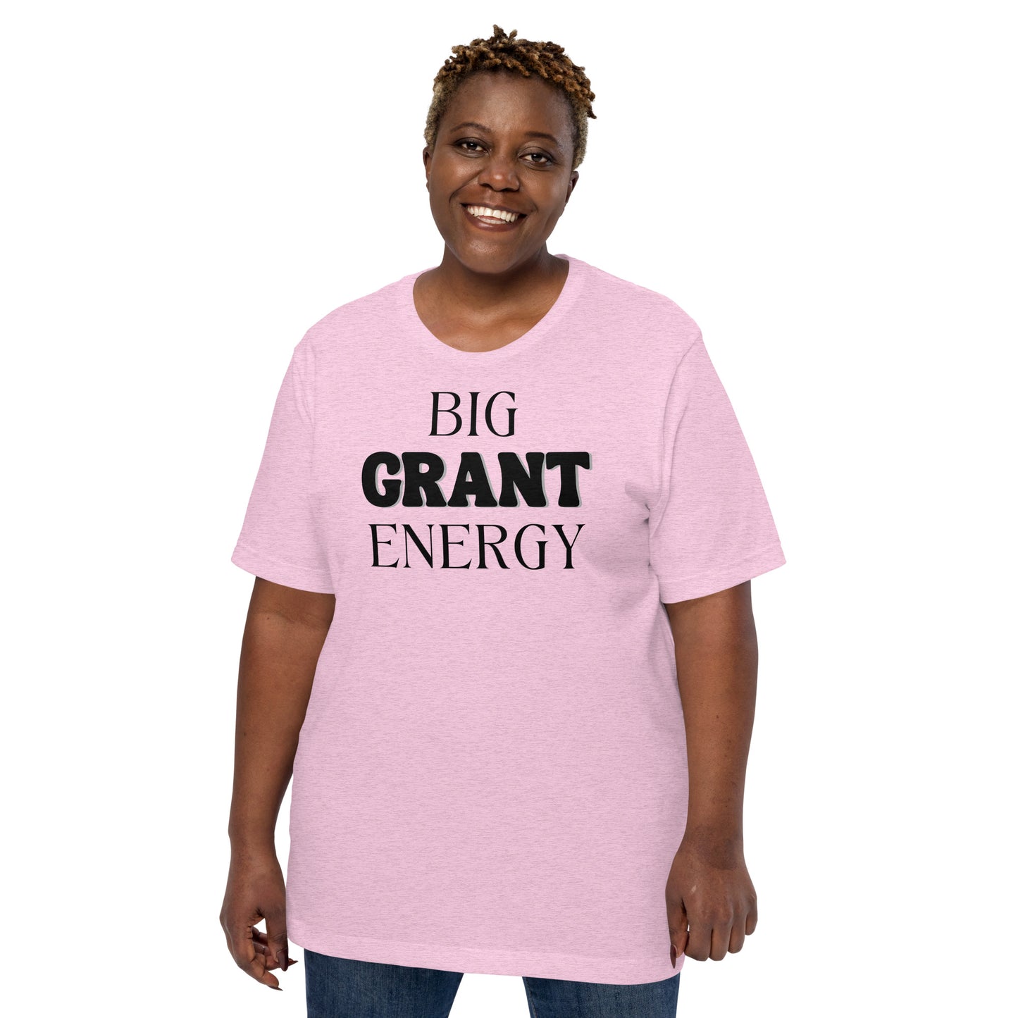 Big Grant Energy - Light Unisex t-shirt