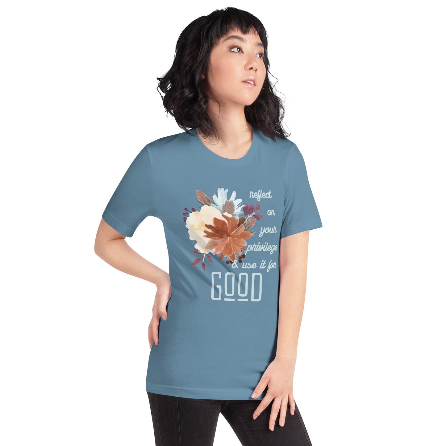 Use Your Privilege for Good Floral Unisex t-shirt-recalciGrant